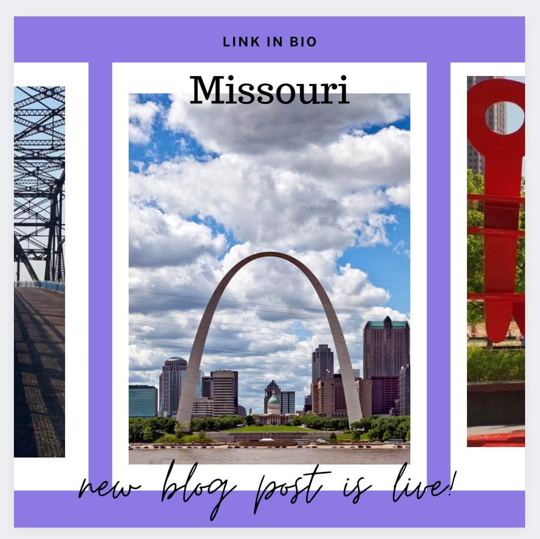 A Stands for Amazing Travel Adventures – Missouri