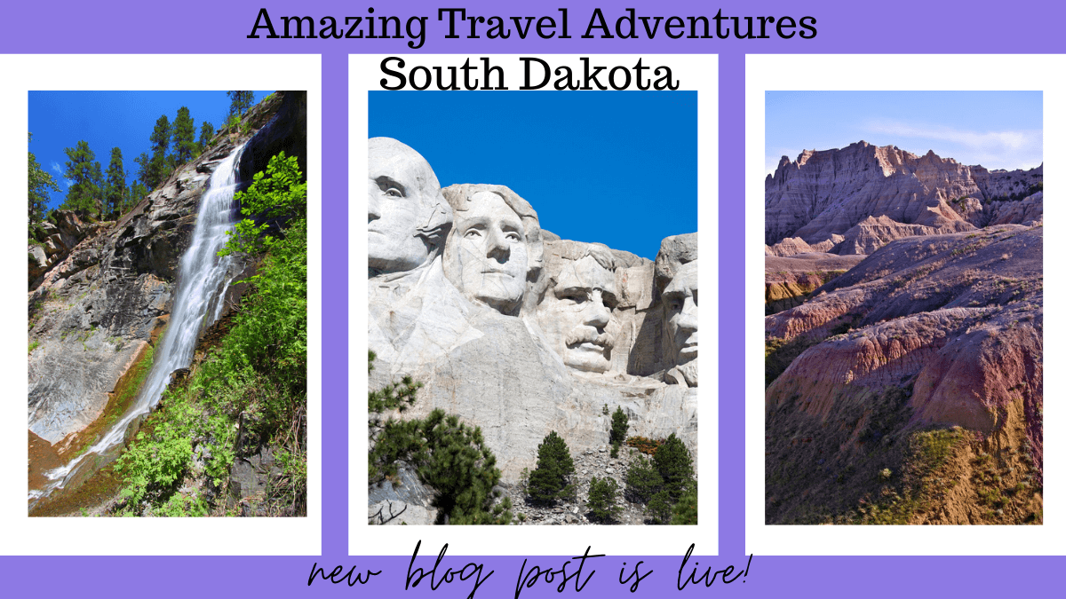 A Stands for Amazing Travel Adventures – South Dakota
