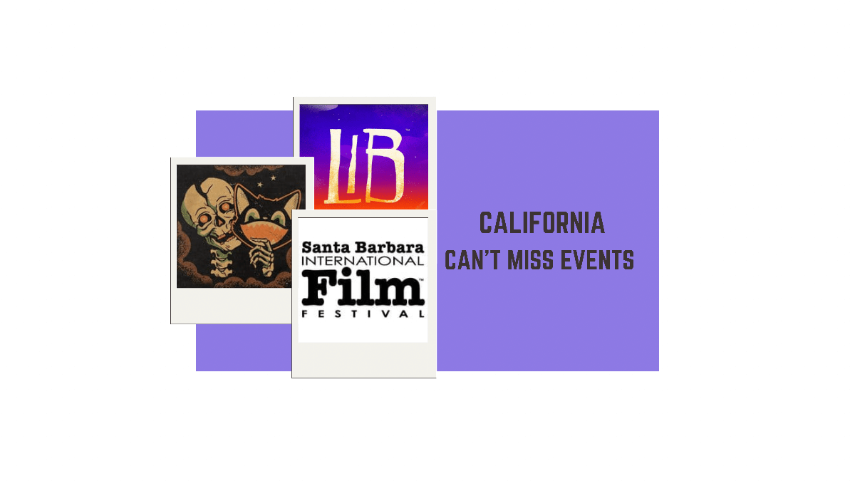 C Stands for Can’t Miss Events – California