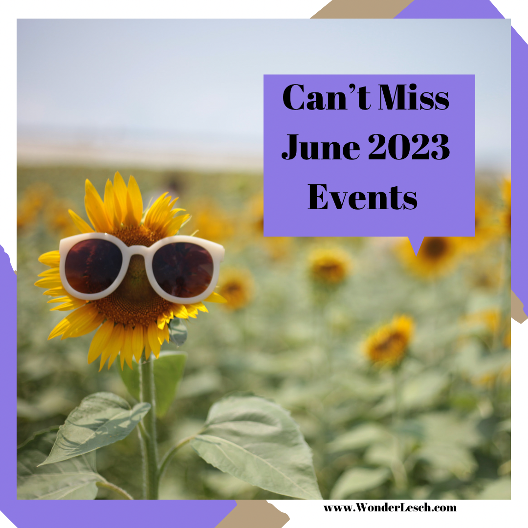 Can’t Miss June 2023 Events