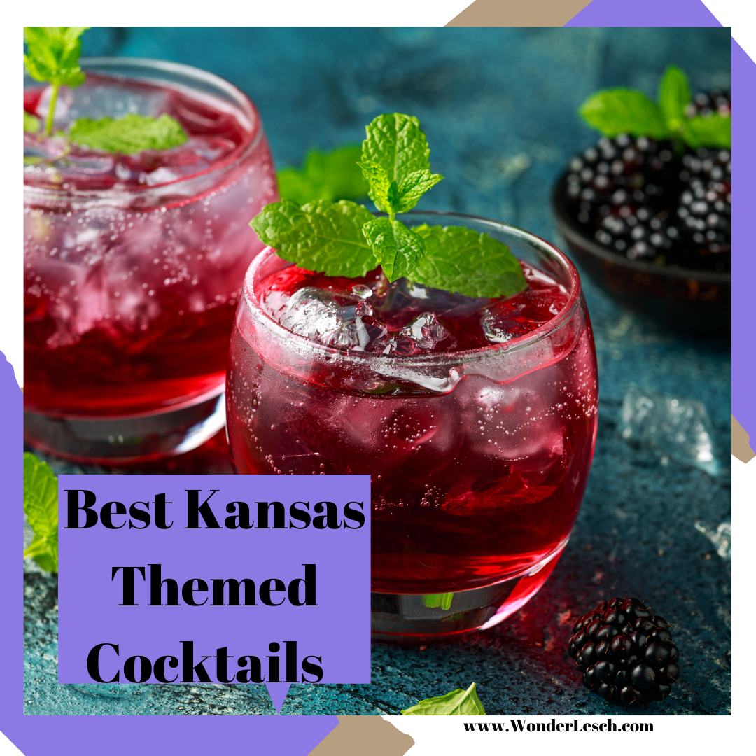 Best Kansas Themed Cocktails