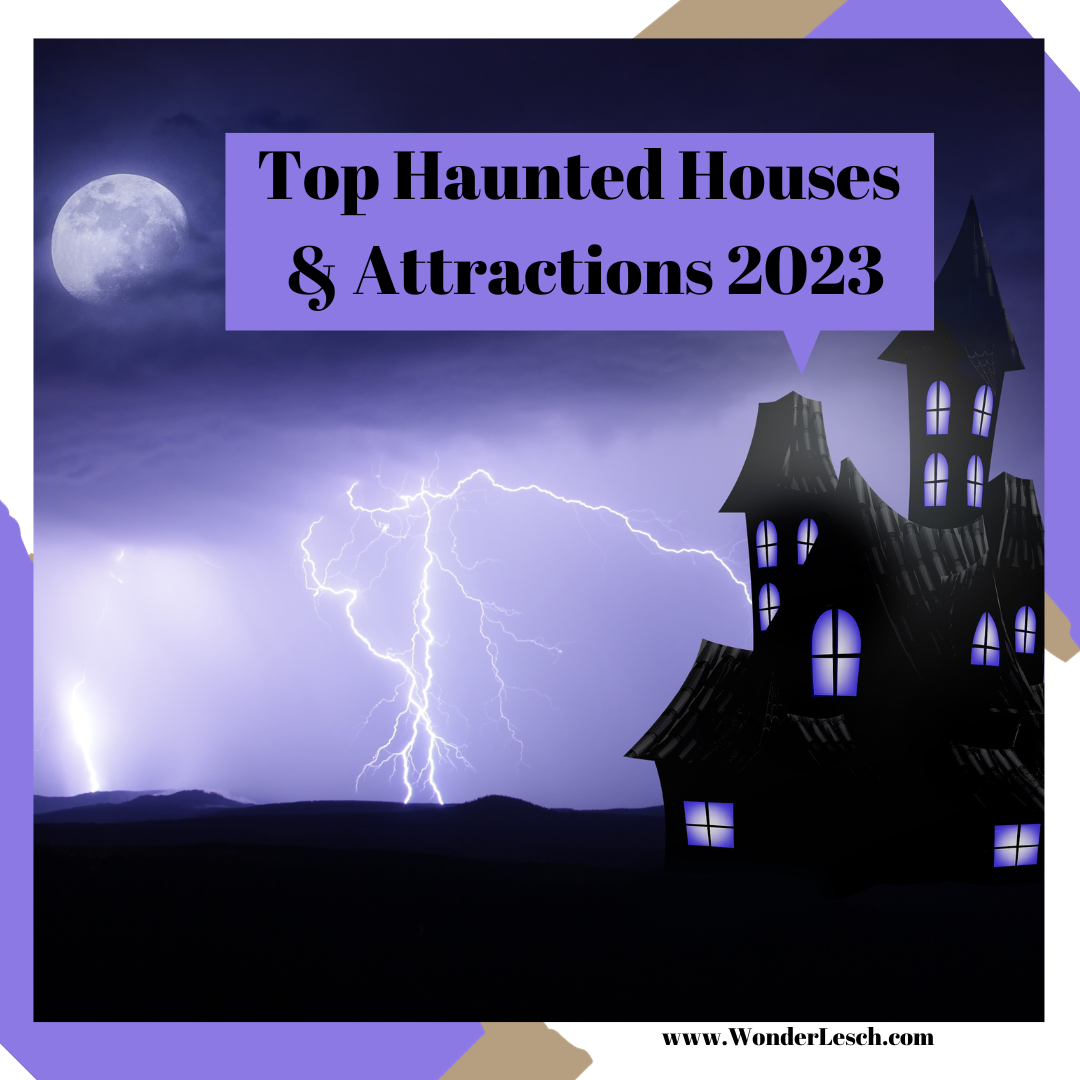Top Haunted Houses &  Attractions 2023