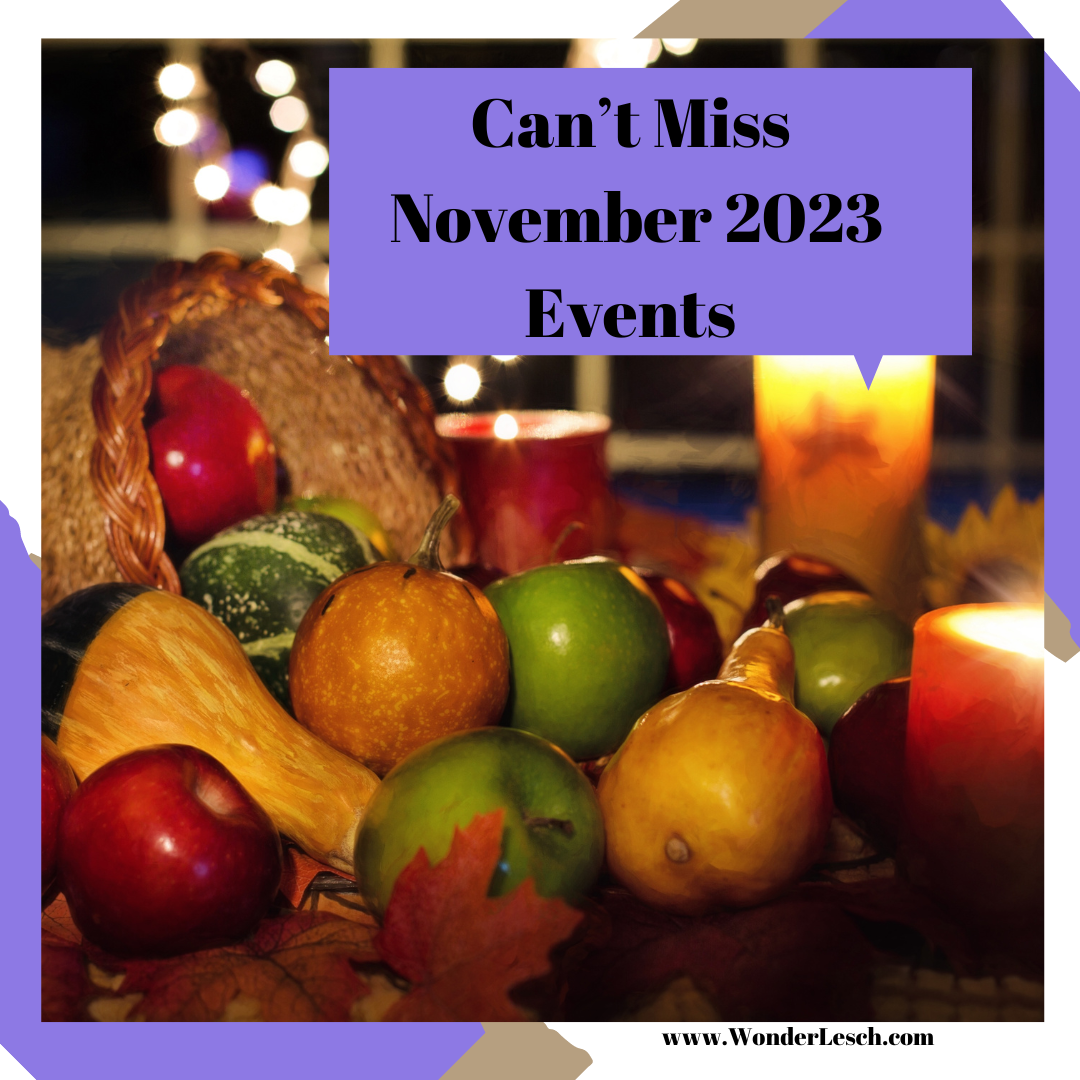 Can’t Miss November 2023 Events