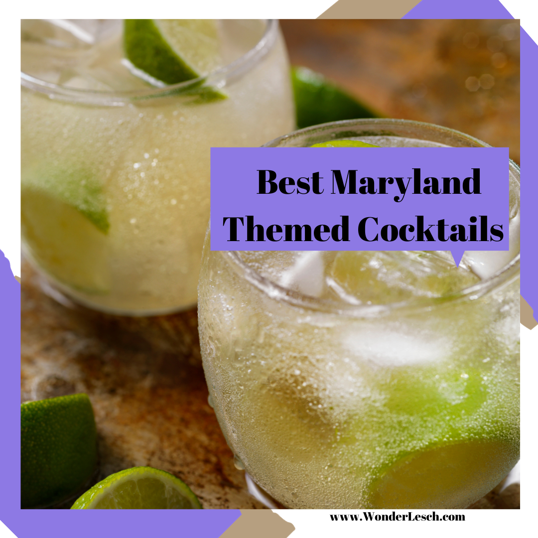 Best Maryland Themed Cocktails