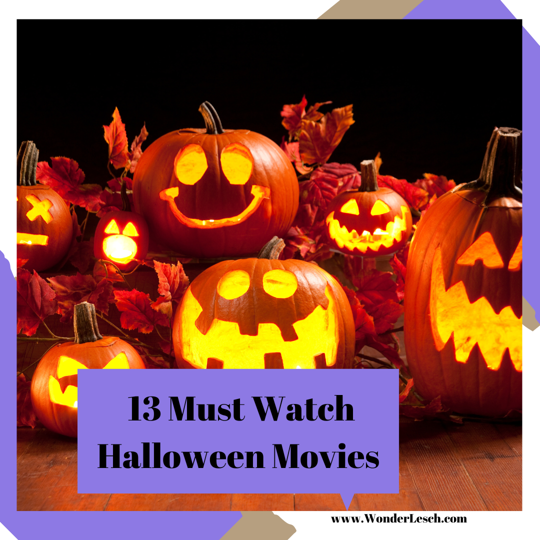 13 Must Watch Halloween Movies
