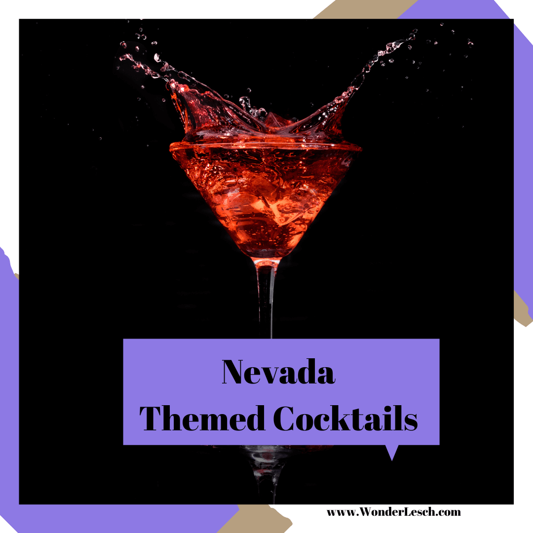 Nevada Themed Cocktails